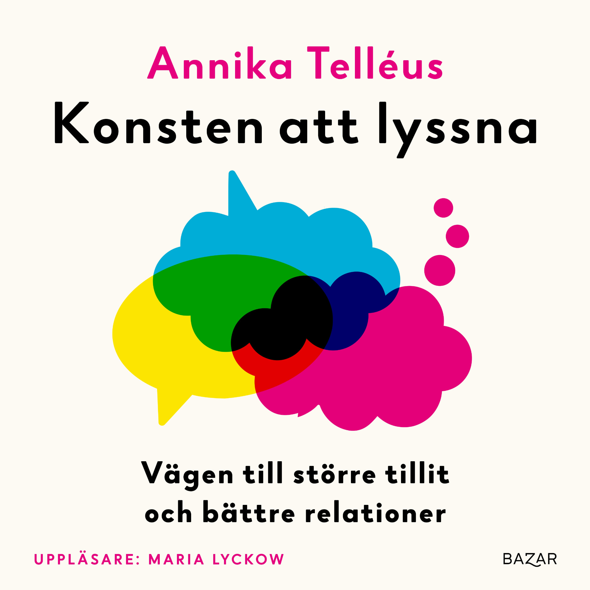 Ljudboksomslag till Konsten att lyssna, uppläst av Maria Lyckow